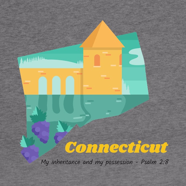 USA State of Connecticut Psalm 2:8 - My Inheritance and possession by WearTheWord